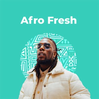 Afro Fresh | Boomplay Music