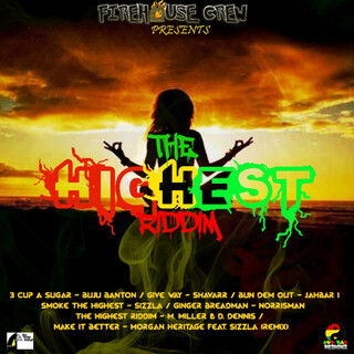 The Highest Riddim