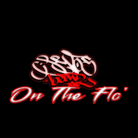 On The Flo' | Boomplay Music