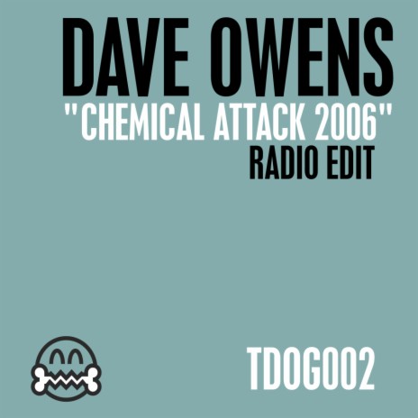 Chemical Attack 2006 (Radio Edit)