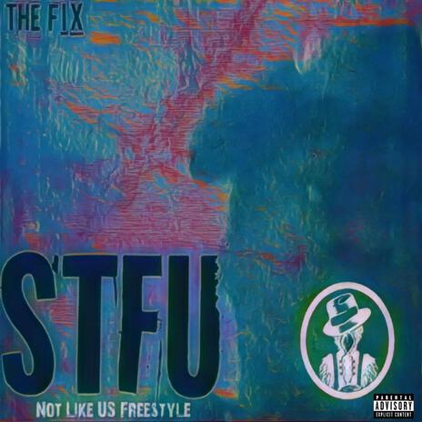 STFU | Boomplay Music