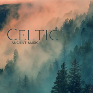 Celtic Ancient Music – Folk Irish Traditional Ambient