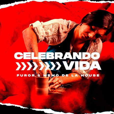 Celebrando Vida ft. Memo Delahouse | Boomplay Music