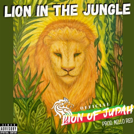 Lion In The Jungle (feat. Mello Red) | Boomplay Music