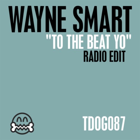 To The Beat Yo (Radio Edit)