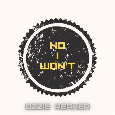 No I Won't | Boomplay Music