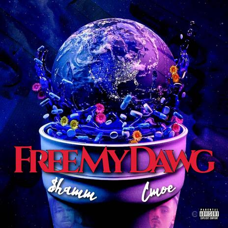 Free My Dawg ft. STS Shamm | Boomplay Music