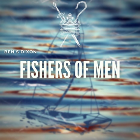 Fishers Of Men | Boomplay Music