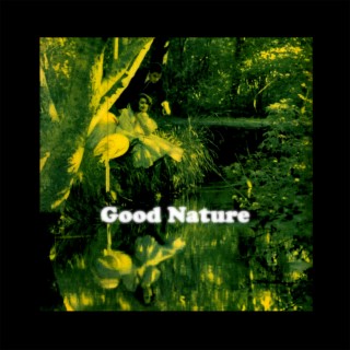Good Nature / Glass Knuckles