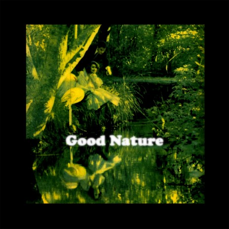 Good Nature