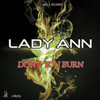 Don't You Burn - Single