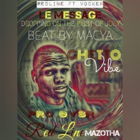 Le message ft. Vocah the Vocalist | Boomplay Music