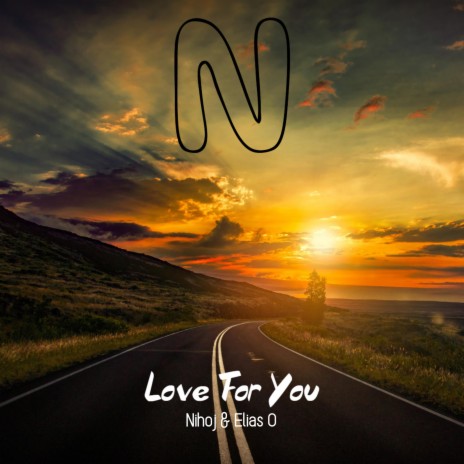 Love For You ft. Elias O | Boomplay Music