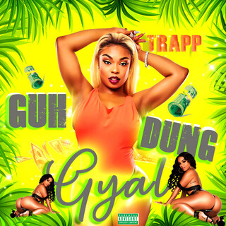 Guh Dung Gyal - Single