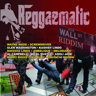 Reggaematic Music - Wall St Riddim