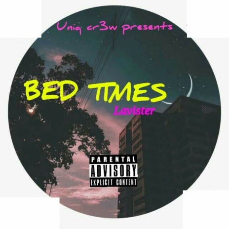 Bed Times | Boomplay Music