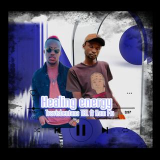 Healing energy (feat. Kam flo)