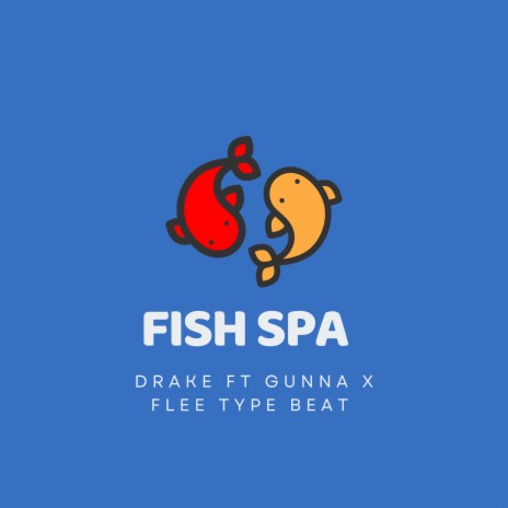 Fish SPA | Boomplay Music