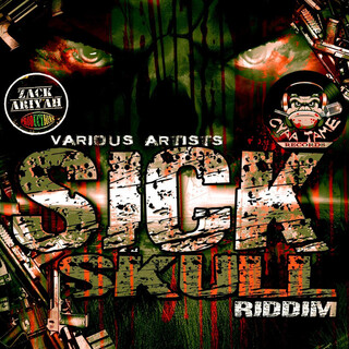 Sick Skull Riddim