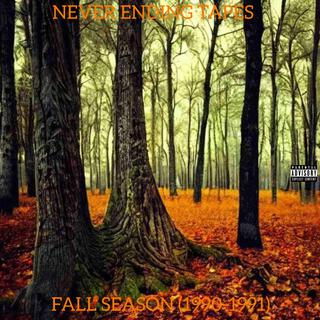 NEVER ENDING TAPES: Fall Season (1990-1991)