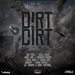 Dirt Dirt Riddim Vol. 2