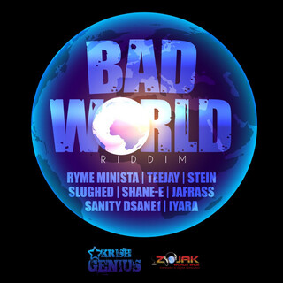 Bad World Riddim