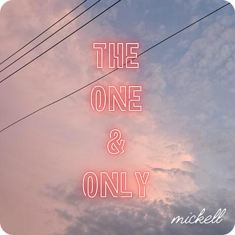 The one and only | Boomplay Music