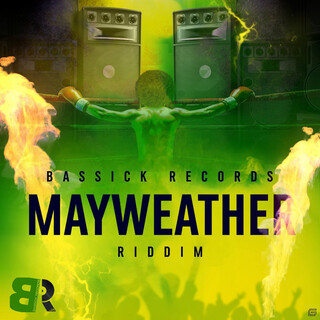 Mayweather Riddim