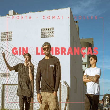 Gin & Lembranças ft. comai & volles | Boomplay Music