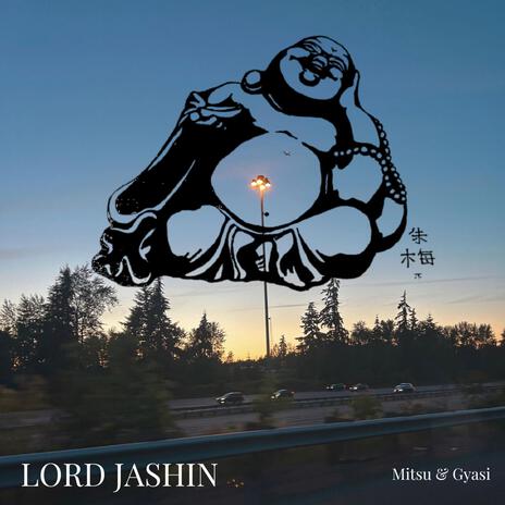 LORD JASHIN ft. Mitsu | Boomplay Music