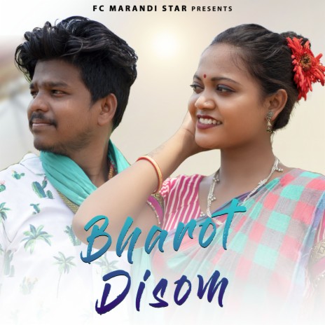 Bharot Disom ft. Manjula Tudu