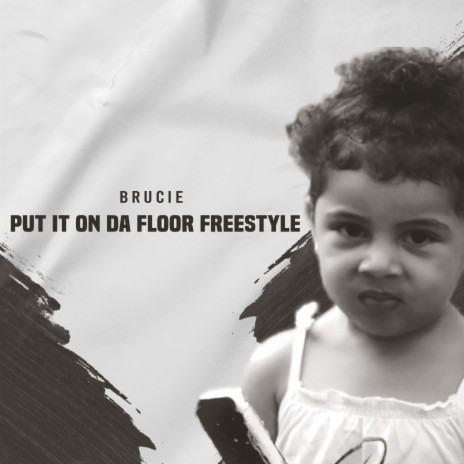 Put It On Da Floor Freestyle | Boomplay Music