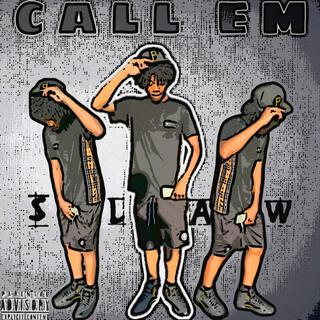 Call em Slaw