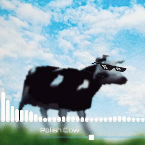 Polish Cow (Trap Remix 2020) | Boomplay Music