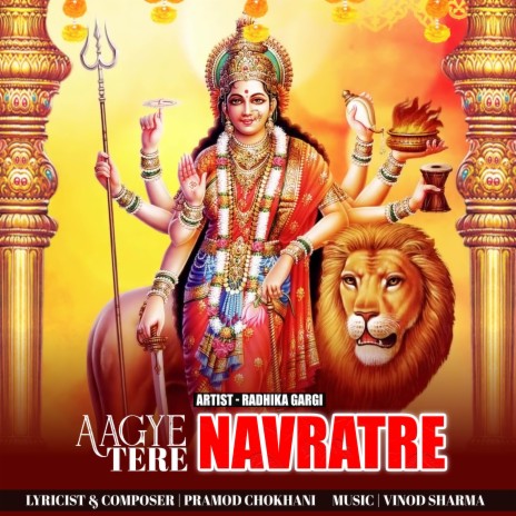 Aagaye Tere Navratre | Boomplay Music