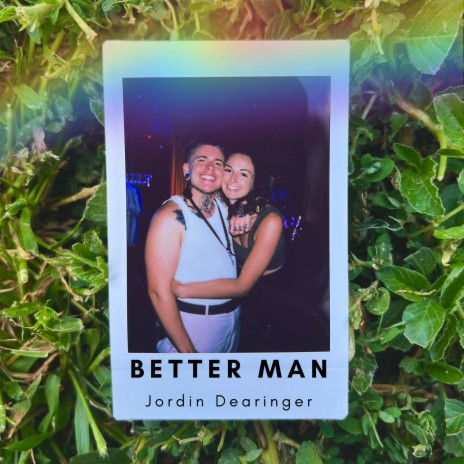 Better Man | Boomplay Music