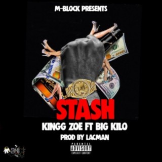 Stash (feat. Big Kilo)