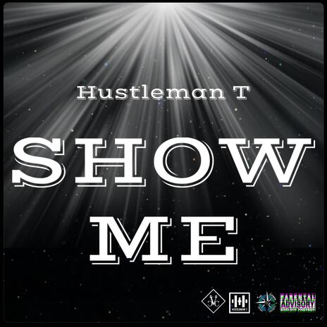 Show Me | Boomplay Music