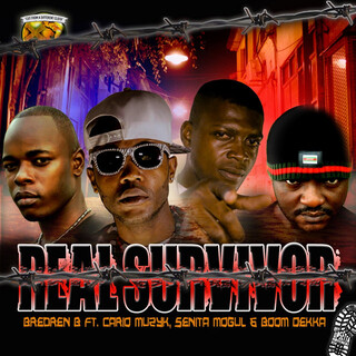 Real Survivor (feat. Boom Dekka, Cario Muzyk & Senita Mogul) - Single