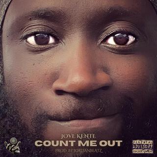 Count Me Out lyrics | Boomplay Music