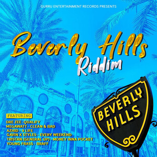 Beverly Hills Riddim