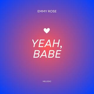 Yeah Babe lyrics | Boomplay Music