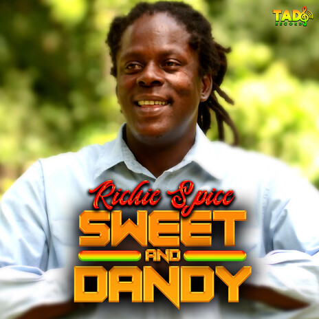 Sweet and Dandy | Boomplay Music