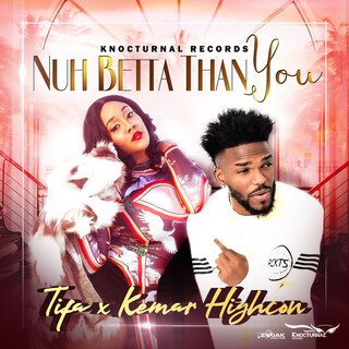 Nuh Betta Than You - Single