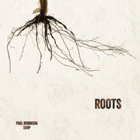 Roots ft. SO4P