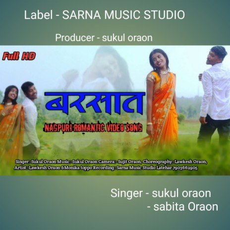 Barsaat - Nagpuri Romantic Song ft. Sabita Oraon | Boomplay Music