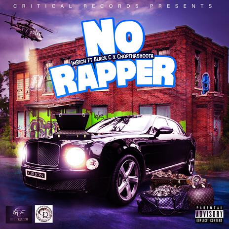 No Rapper ft. Black C & Chopthashoota | Boomplay Music