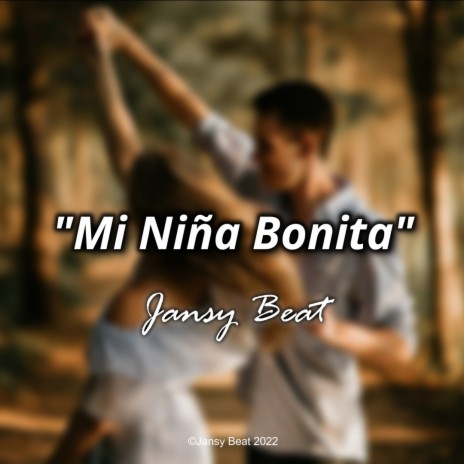 Mi Niña Bonita (Instrumental)