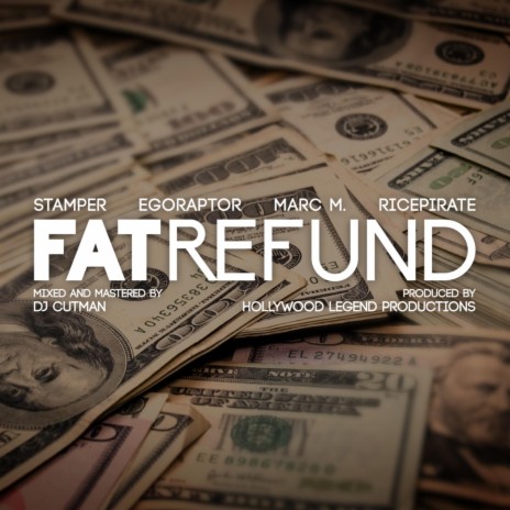 Fat Refund (feat. Egoraptor, Marc M. & Ricepirate) | Boomplay Music