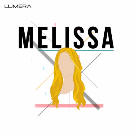 Melissa | Boomplay Music